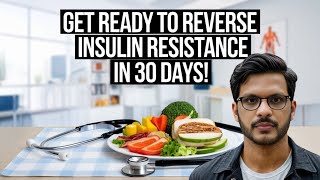 Reverse Insulin Resistance in 30 Days or LESS [upl. by Anaujik]