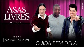 Asas Livres  Cuida Bem Dela Ao Vivo Áudio Oficial [upl. by Kisung699]