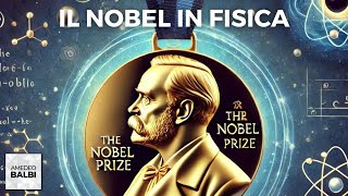 Il premio Nobel per la Fisica come si assegna e cosa scopriamo curiosando negli archivi [upl. by Ebehp]