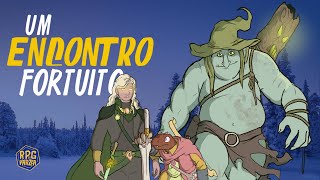 PRIMEIRO EPISÓDIO  Um Encontro Fortuito  DnD 5e 2024 [upl. by Nnoj]