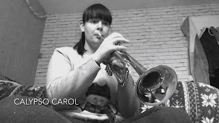 Calypso Carol Trumpet Instrumental [upl. by Naaman]