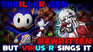 Friday Night Funkin  Thriller Gen REWRITTEN but Virus R sings it [upl. by Ibmat]