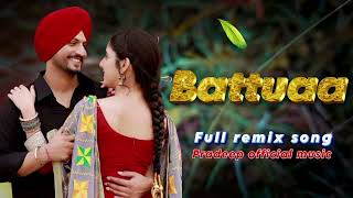 battuaa full remix song hard bass boosted full dj remix punjabi song [upl. by Hervey]