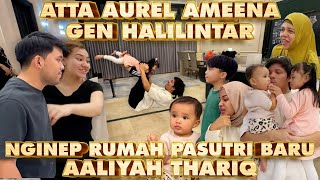 AALIYAH THARIQ DIGREBEK MALEM ATTA AUREL AMEENA GEN HALILINTAR SERU [upl. by Yoo507]