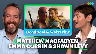 Matthew Macfadyen Emma Corrin and Shawn Levy on Their Iconic Film Moments and Deadpool amp Wolverine [upl. by Baldridge694]