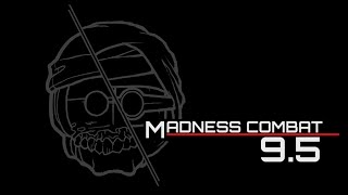 Madness Combat 95 complete [upl. by Yrrej]