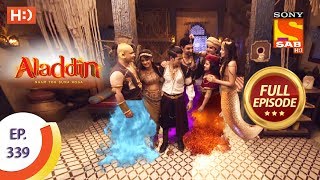 Aladdin  Ep 339  Full Episode  3rd December 2019 [upl. by Evvie362]