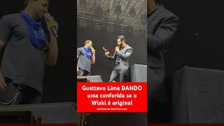 Gusttavo Lima DANDO uma conferida se o Wiski é original gusttavolima noticiasdogusttavolima [upl. by Brit]