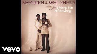 McFadden amp Whitehead  That Lets Me Know Im in Love Audio [upl. by Vernita330]