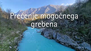 Greben Polovnika  Krasji vrh  prečenje od Kobarida do Čezsoče  slap Kozjak [upl. by Loggins]