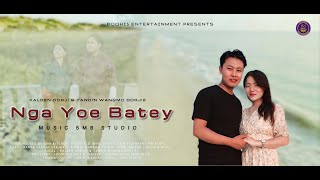 NGA YOE BATEY  kaldendorji  TANDIN W DORJI  OFFICIAL MV  FT KARMA S LEKJOR  5mbstudio [upl. by Sacul]