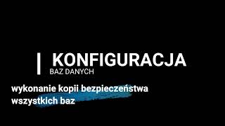 Wykonanie kopii bezpieczeństwa wszystkich baz w DGCS System [upl. by Traweek]