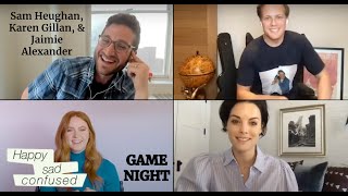 Sam Heughan Karen Gillan amp Jaimie Alexander play GAME NIGHT Happy Sad Confused [upl. by Enymzaj]