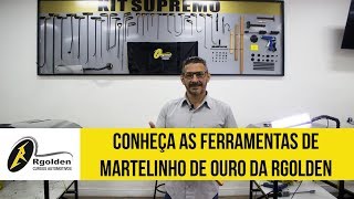 Conheça as Ferramentas de Martelinho de Ouro da Rgolden  Rgolden Cursos Automotivos [upl. by Odranar]