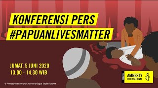 Konferensi Pers PapuanLivesMatter [upl. by Elleinad]