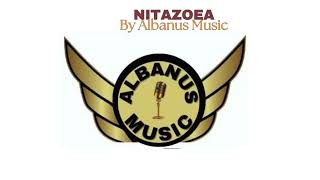 NITAZOEA BY ALBANUS MUSIC OFFICIAL AUDIO [upl. by Llyrad]