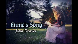 Annies Song  John Denver  Lyrical Music Video  LyricsDude [upl. by Aihk]