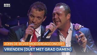 John De Bever Moederdagconcert  Vrienden Duet Met Grad Damen [upl. by Urbas]