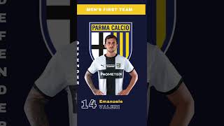 PARMA CALCIO 1913 MENS FIRST TEAM SQUAD 20242025 parmacalcio legacalcio seriea football [upl. by Toni]