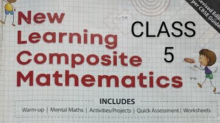 Class 5  New Learning Composite Mathematics  Chapter1  Looking Back  Part1 [upl. by Sedgewick]