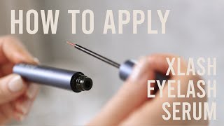 This is how you apply Xlash Eyelash Serum [upl. by Hsirahc]