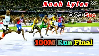 100M Run Final 979sec Noah Lyles Set New World Record 2024 Paris Olympics [upl. by Issirk]