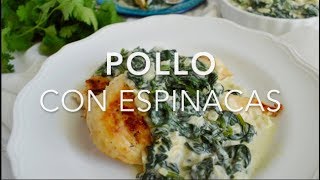 POLLO CON ESPINACAS A LA CREMA delicioso amp rápido  Recetas fáciles Pizca de Sabor [upl. by Akzseinga]