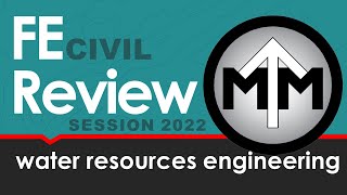 FE Water Resources Engineering Review Session 2022 [upl. by Freda]