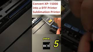 Convert Epson XP15000 into DTF or Sublimation Printer  5 [upl. by Mickelson]