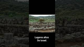 Lugares altos de israel [upl. by Beitz406]