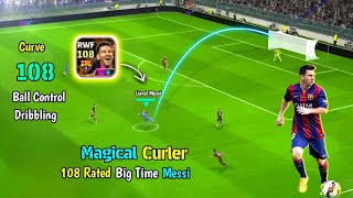 108 ☠️🔥 Big Time Blitz Curler Messi Review in eFootball 25 Mobile 🔥😍 PES EMPIRE • [upl. by Elocim]