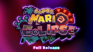 Super Mario Eclipse  Release Date Announcement Trailer [upl. by Eltotsira]