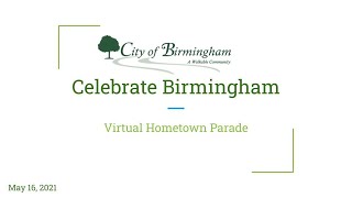 Celebrate Birmingham 2021 [upl. by Htennaj711]