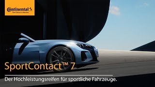 Continental SportContact™ 7  Hochleistungsreifen für sportliche Fahrzeuge [upl. by Miarfe]