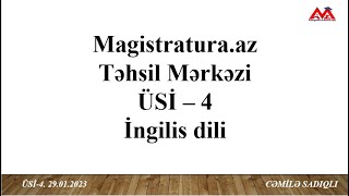 Magistraturaaz  ÜSİ4  İngilis dili [upl. by Magdalen309]