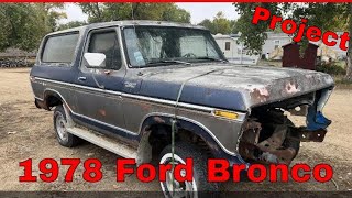 1978 Ford Bronco Project  Walk Around [upl. by Flann]