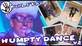 WOLFPAC  Humpty Dancequot Official Music Video Version 2 [upl. by Ahtibbat203]