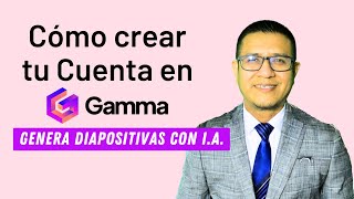 Cómo crear una cuenta en GammaApp  Genera ppts con ia en minutos [upl. by Anema]