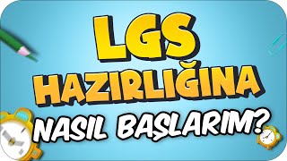 LGS Senesi Başlamadan İzle❗ 2025 LGS Hazırlığına Nasıl Başlarım❓ [upl. by Ardnal633]