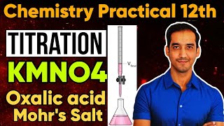 Titration Oxalic Acid Vs KMnO4  Mohr Salt Vs KMnO4  Calculations  Chemistry Practical [upl. by Grishilda]