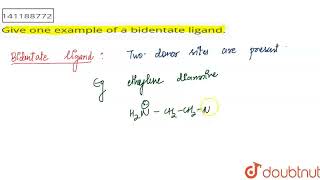 Give one example of a bidentate ligand  CLASS 12  CORDINATION COMPOUNDS  CHEMISTRY  Doubtn [upl. by Wylma]