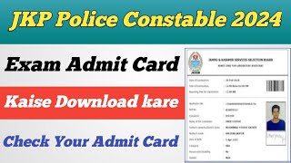 JKP Police Constable Exam Admit Card Kaise Download kare ll JKP Constable 1st Dec Exam Admit Card [upl. by Ritz]