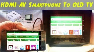 HDMI AV How To Connect Smartphone To OLD TV LED TV HDTV [upl. by Waterer997]