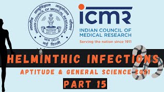 ICMR Part A Preparation Helminthic diseases in Humans List of Diseases ICMR 2021 Part 15 [upl. by Eziechiele747]