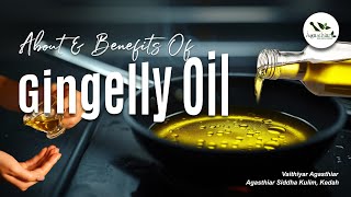 Unlocking the Secrets of Gingelly Oil Benefits You Need to Know [upl. by Ennoryt]