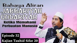 Pemikiran Jabbariyah amp Qodariyah pada Perbuatan Manusia ° Kajian Tauhid  KH Fakhruddin Al Bantani [upl. by Agathe42]