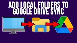 How to Add Additional Local Folders to Your Google Drive Client for Syncing and Backup [upl. by Cynthla]