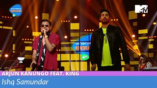 Ishq Samundar  Arjun Kanungo Feat King  Unacademy Unwind With MTV [upl. by Nahsyar]