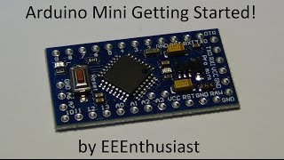 Arduino Mini Getting Started  USB to Serial Communication [upl. by Boardman752]