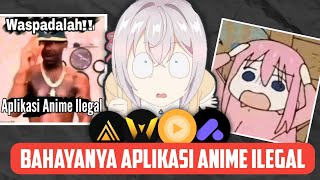 MARAKNYA APLIKASI STREAMING ANIME ILEGAL [upl. by Enelear]